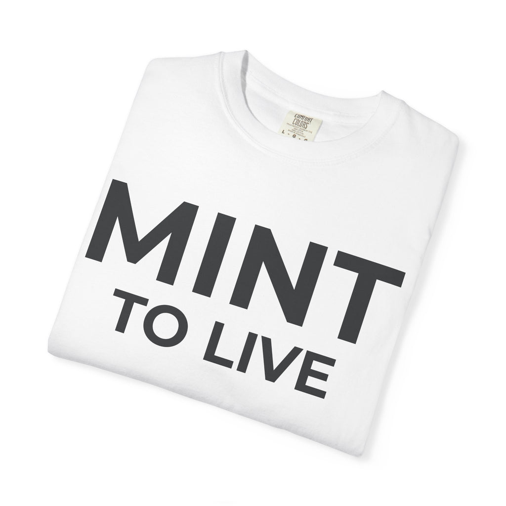 MINT TO LIVE