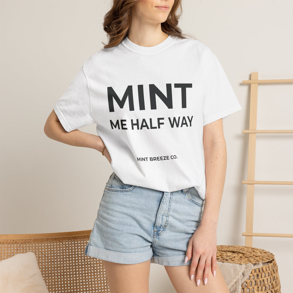 MINT ME HALF WAY