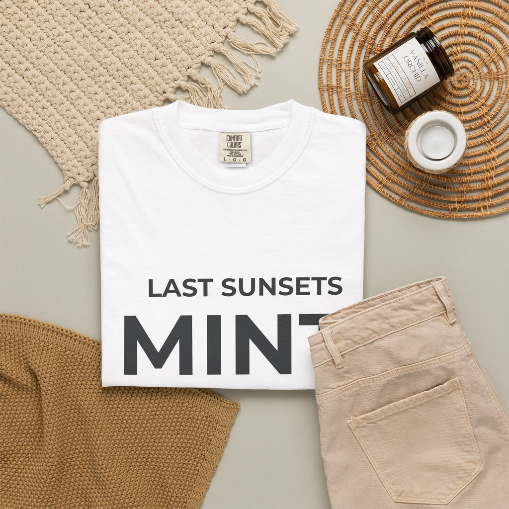Last Sunset Mint A Lot.