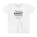 My Future Mint Everything Youth Short Sleeve Tee