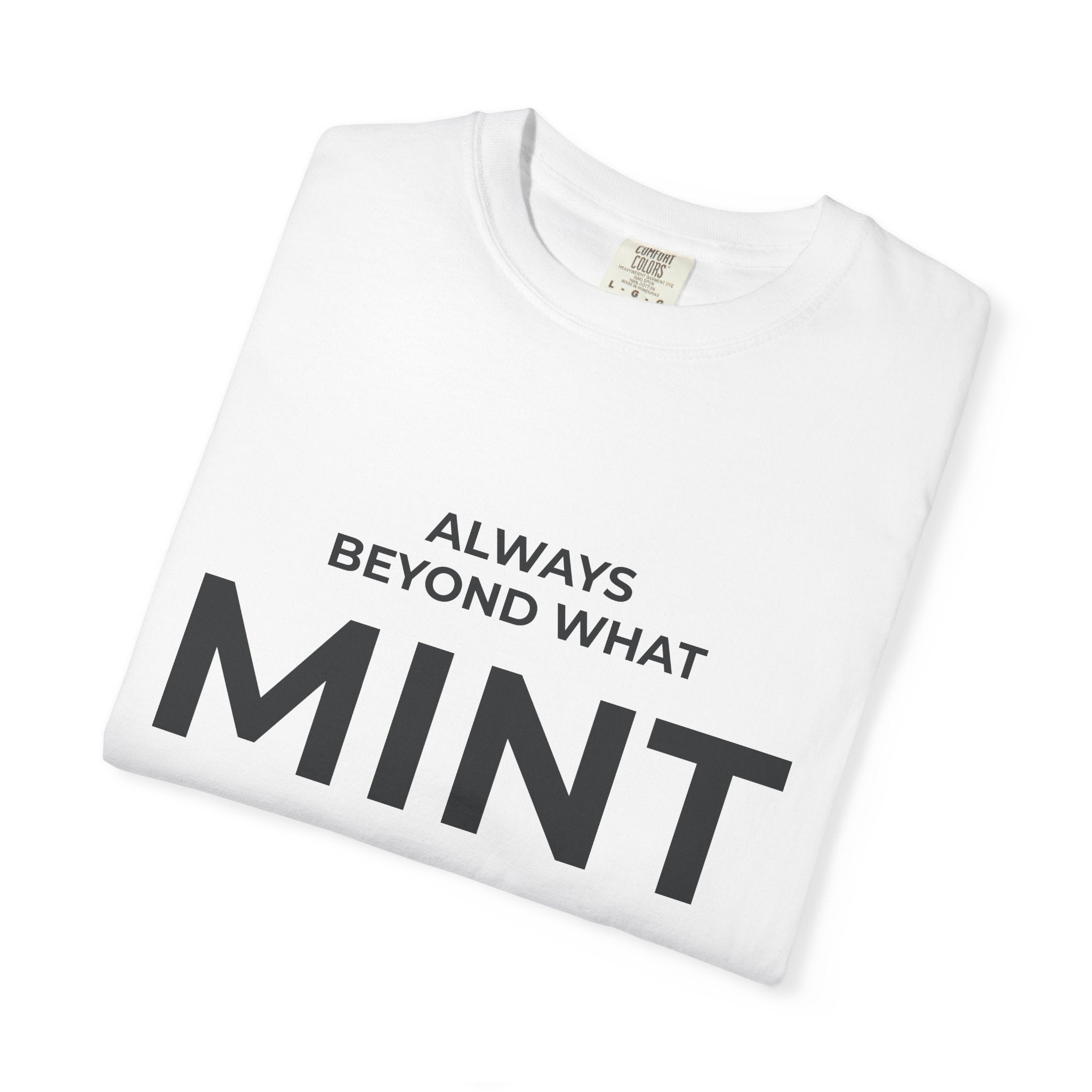 It's Always Beyond What We Mint.