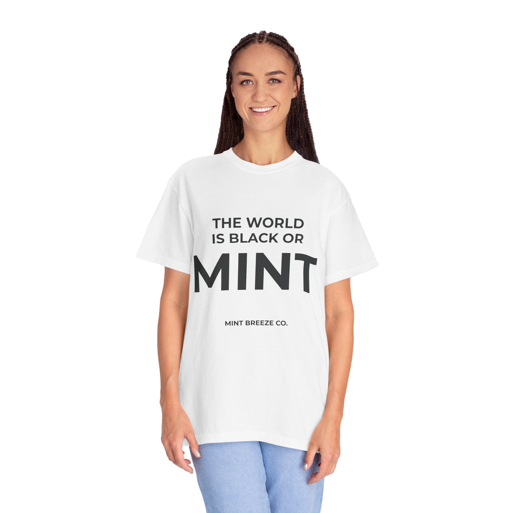 The World is Black or MINT.