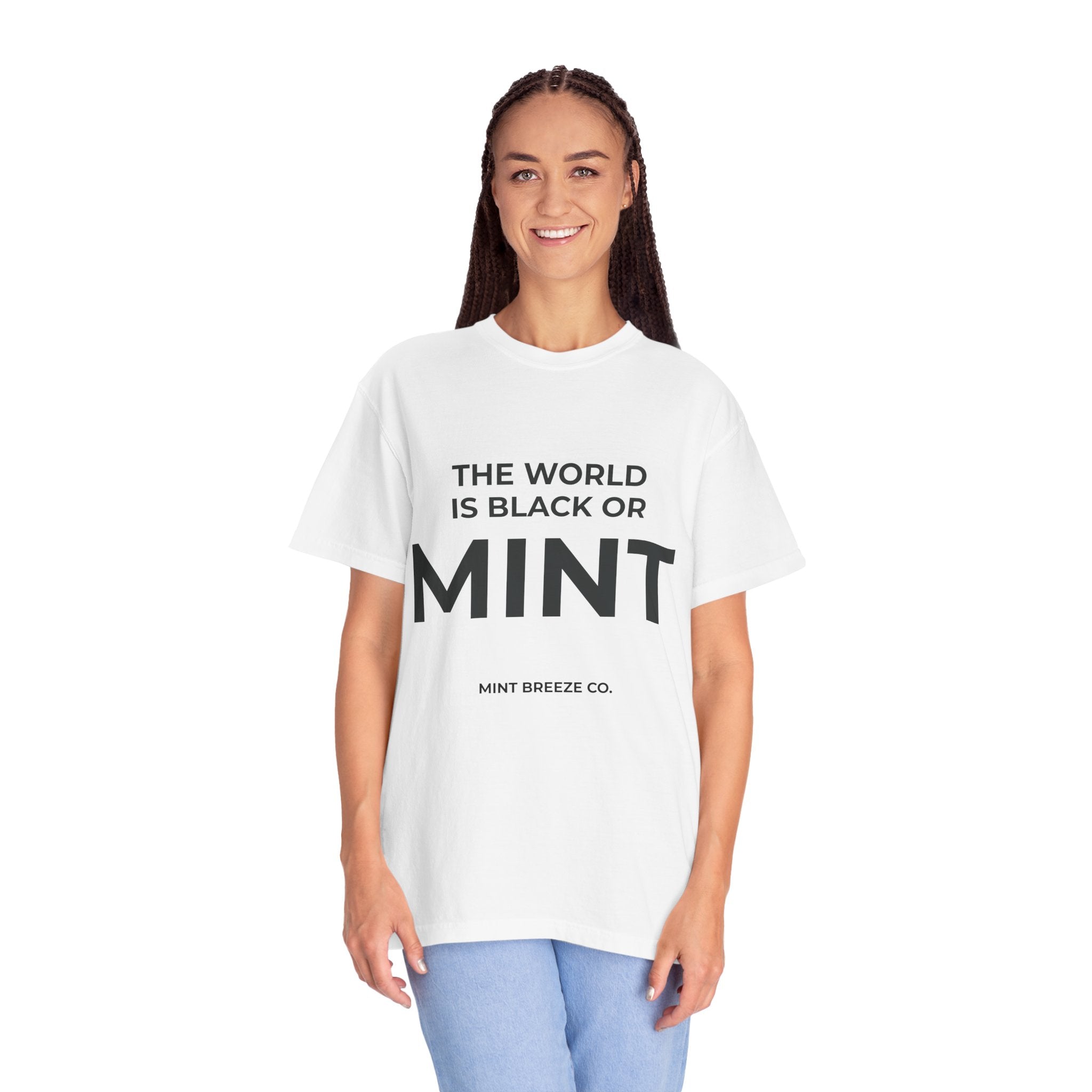 The World is Black or MINT.