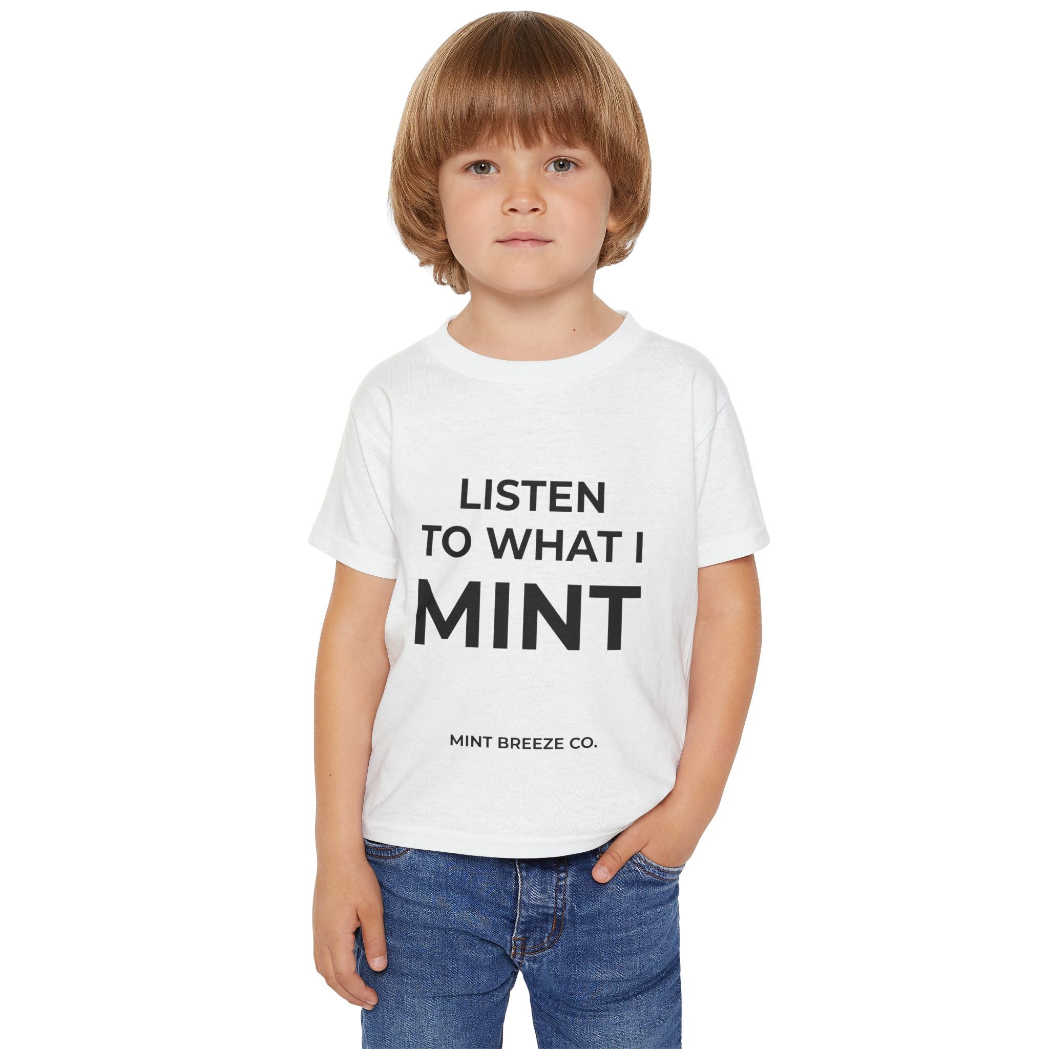 Listen To What I Mint Heavy Cotton™ Toddler T-shirt